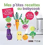  Mes p\'tites recettes au babycook NE