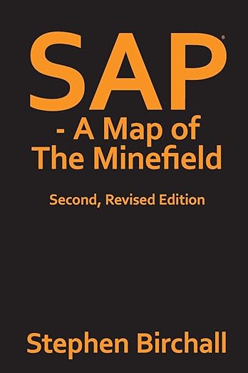 SAP - A Map of the Minefield: 2nd, revised Edition