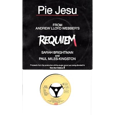 BRIGHTMAN, SARAH and MILES-KINGSTON, PAUL / PIE JESU / FROM ANDREW LLLOYD WEBBER&acute;S REQUIEM / Bildh&uuml;lle / 1985/ EMI # 1C 006 20 553 7 / Europ&auml;ische Pressung / 7" Vinyl SP Single-Schallplatte / WINCHESTER CATHEDRAL CHOIR / ENGLISH CHAMBER ORCHESTRA Dirigent Lorin Maazel