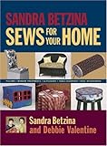 Sandra Betzina Sews for Your H