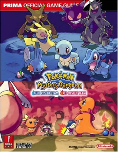 Pokémon Mystery Dungeon: Blue Rescue Team  Red Rescue Team - The Official Pokémon Strategy Guide