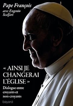 Paperback "AINSI JE CHANGERAI L'EGLISE" (Essais religieux divers) [French] Book