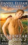 Underwear Junction 2: Return To River Junction