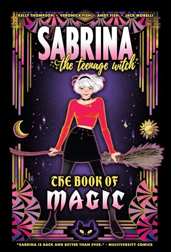 Sabrina The Teenage Witch: Book of Magic (Archie)
