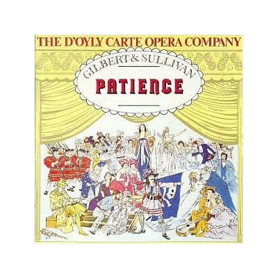 Gilbert & Sullivan: Patience