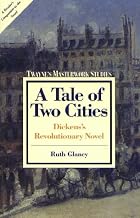 A Tale of Two Cities: Dickens’s Revolutionary Novel