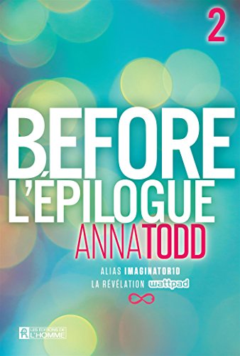 Before: L'épilogue (After) (French Edition) [French] 2761946650 Book Cover