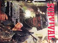 Combat; Survival Combat Skills And Survival Techniques From The Official Training Manuals Of The World's Elite Military Corps. B00E7VV9YO Book Cover