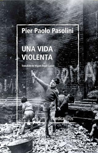 Una vida violenta (Otras Latitudes)