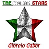  The Italian Stars: Giorgio Gaber (Original Recordings Remastered)