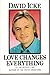Love Changes Everything