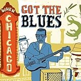 When Chicago Got The Blues