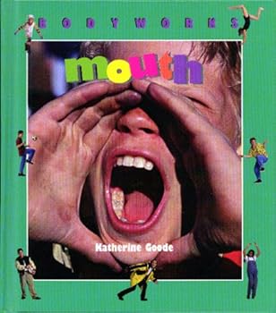 Hardcover BodyWorks - Mouth Book