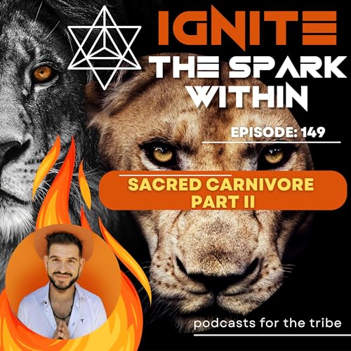 Sacred Carnivore (Part II)