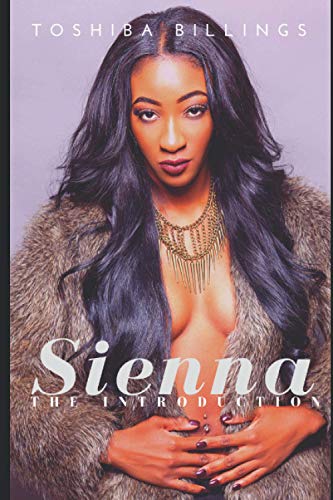 Sienna: The Introduction (The Sienna Sereis by Toshiba Billings)