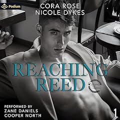 Reaching Reed Audiolibro Por Cora Rose, Nicole Dykes arte de portada