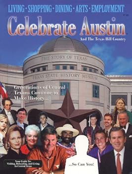 Hardcover Celebrate Austin and the Texas Hill Country (2002 Edition) Book