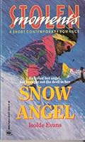 Snow Angel (Stocking Stuffers) (Stolen Moments) 0373832850 Book Cover