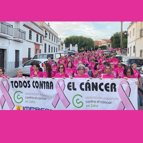 Audio de bienvenida y lectura de Manifiesto 11ª Caminata contra el Cáncer en Zafra Podcast Por arte de portada