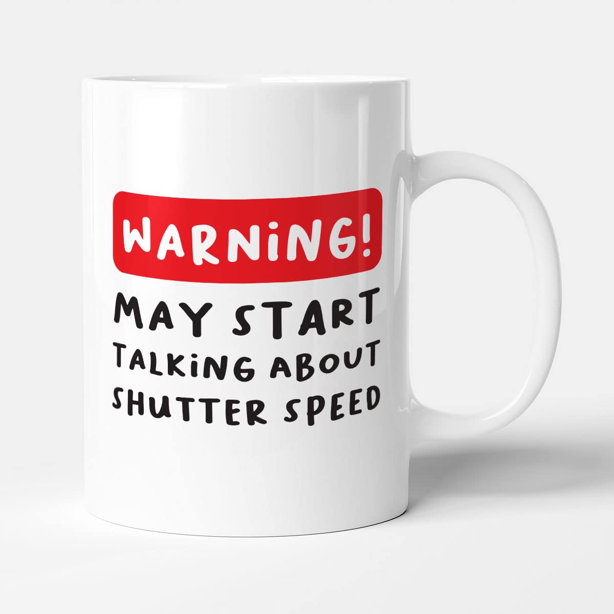 Warning! May Start Talking About Shutter Speed - Funny Photographer Birthday Gift Mug by Victorian Print