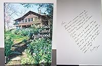 A Place Called Aullwood in Southwestern Ohio: Its Flowers, Woodlands and Meadows: Photographic Essay 0965415201 Book Cover