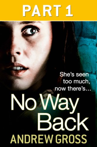 No Way Back: Part 1 of 3 (English Edition)