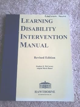 Learning Disability Intervention Manual, Revised Edition, 2006
