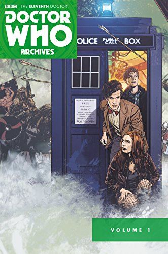 Doctor Who: The Eleventh Doctor Archives Vol. 1