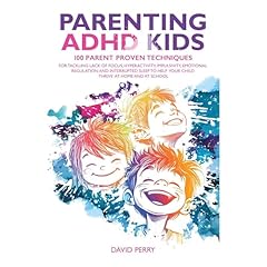 PARENTING ADHD KIDS Audiolibro Por DAVID PERRY arte de portada