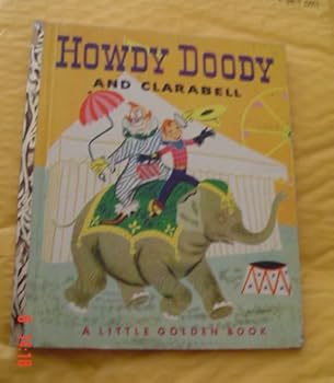 Unknown Binding Howdy Doody And Clarabell Book