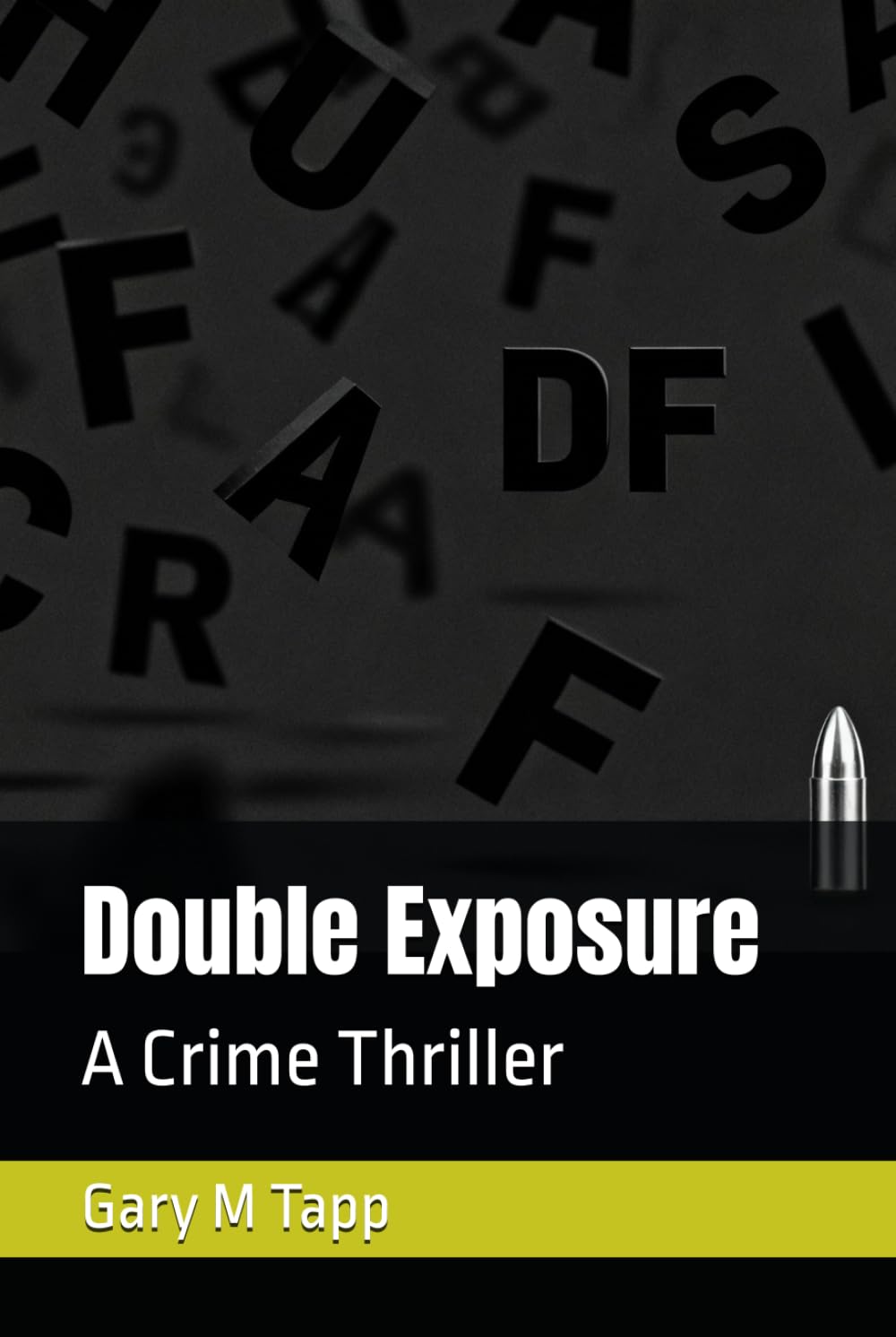 Double Exposure: A Crime Thriller (The Exposure Series)