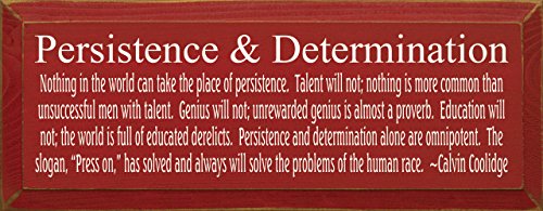 Wooden Sign - Persistence & Determination - Calvin Coolidge Quote