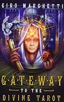 Gateway to the Divine Tarot B0057IIN7C Book Cover