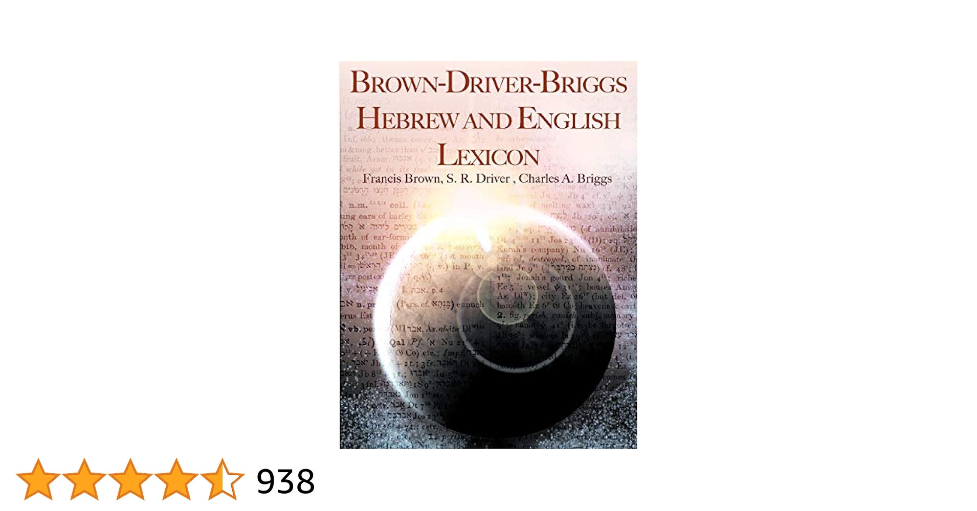 語学・辞書・学習参考書 Brown-Driver-Briggs Hebrew-English Lexic The Brown-Driver-Briggs Hebrew and English Lexicon: Brown