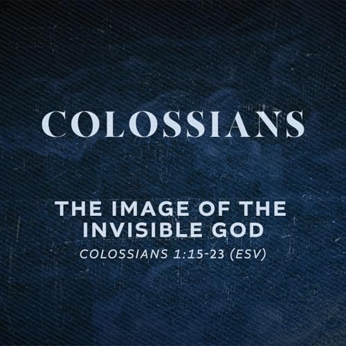 The Image of the Invisible God