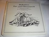Halbritters Tier und Pflanzenwelt - Kurt Halbritter 