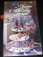 Pillsbury's Festive Holiday Recipes B00CE071PQ Book Cover