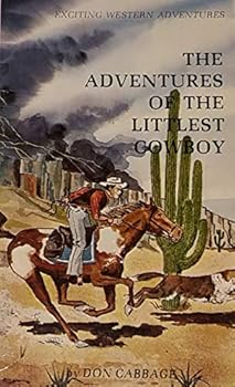 Paperback The Adventures of the Littlest Cowboy Book