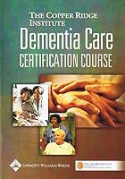 Dementia Care Certification Course 0781761409 Book Cover