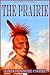 The Prairie (Classic Illustrated Edition)