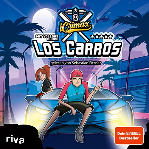 Listen to iCrimax - Mit Vollgas durch Los Carros! by Fiona Frank episode artwork