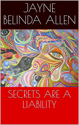 Secrets are a Liability (English Edition)