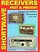 Produktbild Shortwave Receivers Past & Present: Communications Receivers 1942-1997