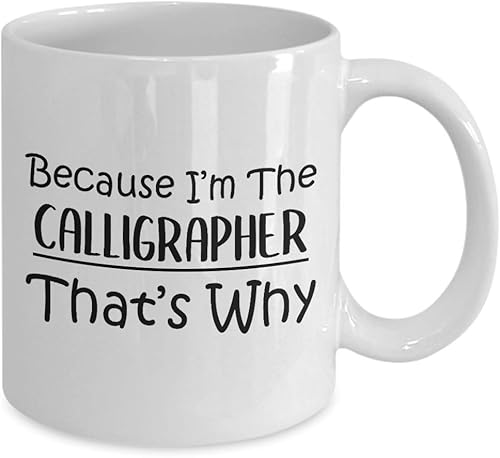 Miniatura 2 de Im the Calligrapher Coffee Mug Tea Cup - Gifts for Calligraphy Hobby Lettering Design Artist Calligraphic Lover Funny Cute Gag Appreciation Idea -