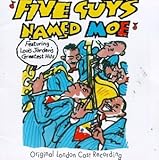 Five Guys Named Moe (1990 Original London Cast)