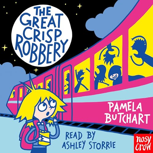The Great Crisp Robbery by Pamela Butchart episode artwork