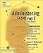 Produktbild Administering USENET News Servers, w. CD-ROM: A Comprehensive Guide to Planning, Building and Managing Internet and Intranet News Services. Forew. by Rich Salt