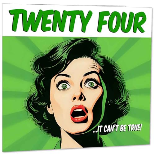 Funny 24th Birthday Card for Women - Comic Style - Girls Ladies Birthday Cards for Daughter Niece Friend 24 Years Old twenty four, twenty fourth Her granddaughter female