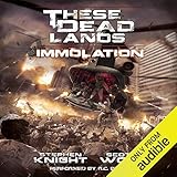 These Dead Lands: Immolation