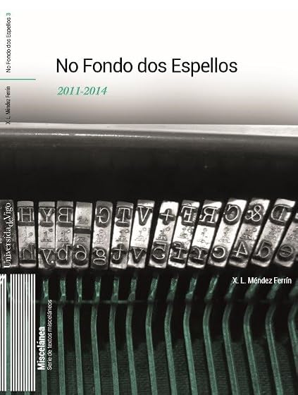 No Fondo dos Espellos 2011-2014